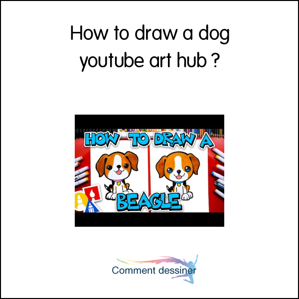 How to draw a dog youtube art hub